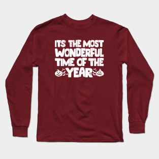 It's The Most Wonderful Time Of The Year - Halloween Long Sleeve T-Shirt